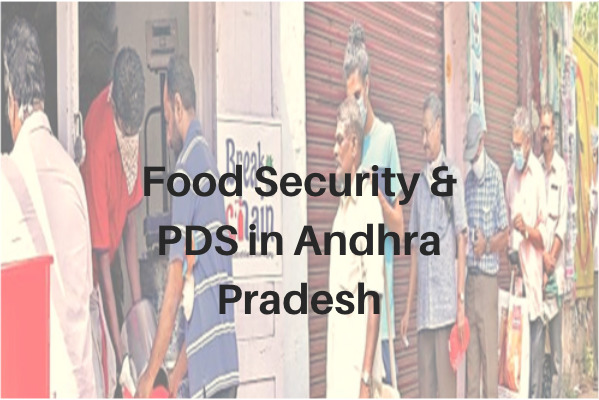 Food Security and PDS in Andhra Pradesh