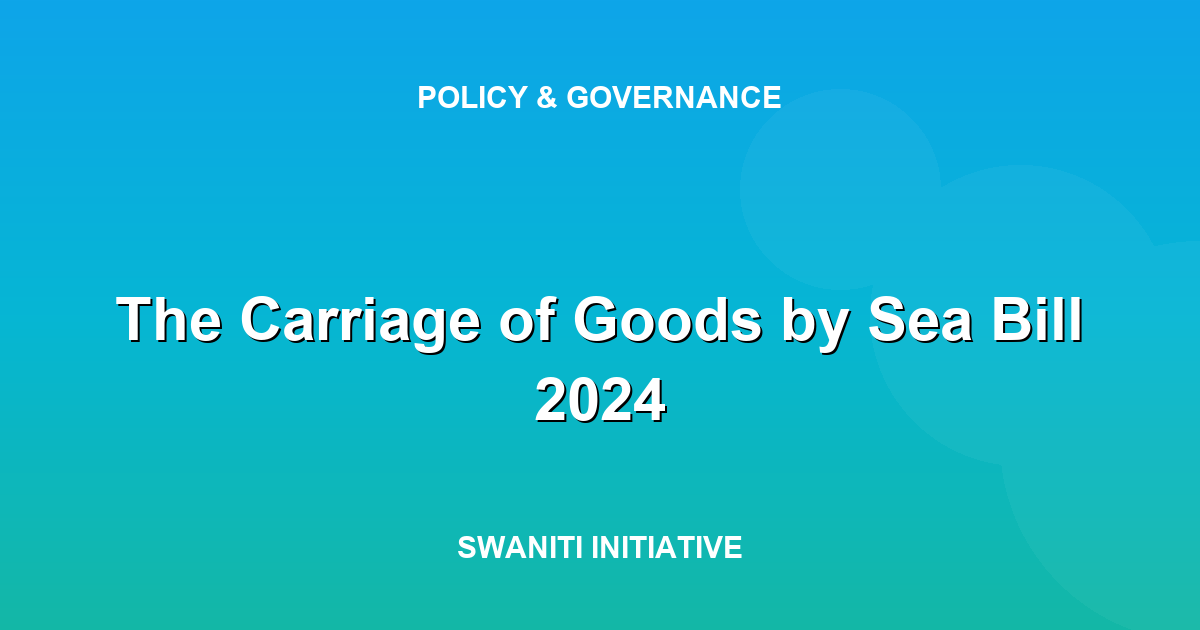 The Carriage of Goods by Sea Bill 2024